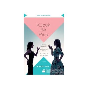 Küçük Bir Rica - Darcey Bell