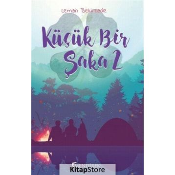 Küçük Bir Şaka 2 - Leman Bekirzade