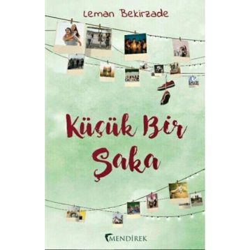 Küçük Bir Şaka - Leman Bekirzade