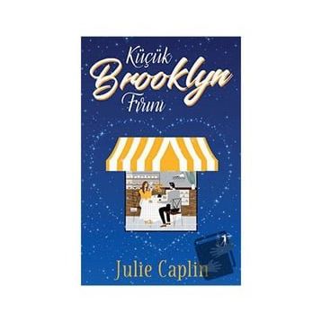 Küçük Brooklyn Fırını - Julie Caplin