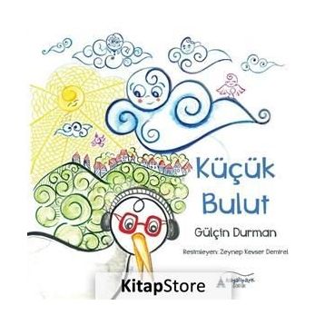 Küçük Bulut - Gülçin Durman