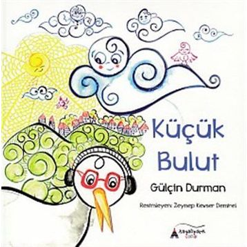 Küçük Bulut - Gülçin Durman