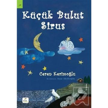 Küçük Bulut Sirus - Ceren Kerimoğlu