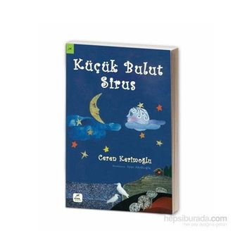Küçük Bulut Sirus - Ceren Kerimoğlu