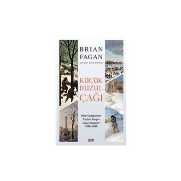 Küçük Buzul Çağı - Brian Fagan