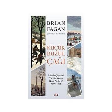 Küçük Buzul Çağı - Brian Fagan