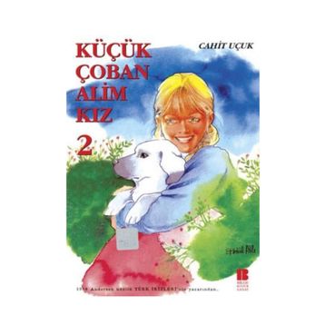 KÜÇÜK ÇOBAN ALIM KIZ 2 - CAHIT UÇUK