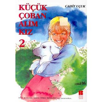 KÜÇÜK ÇOBAN ALIM KIZ 2 - CAHIT UÇUK