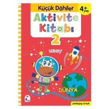 Küçük Dahiler +4 Yaş Aktivite Kitabı 2