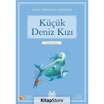 Küçük Deniz Kızı - Hans Christian Andersen