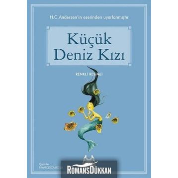 Küçük Deniz Kızı - Hans Christian Andersen