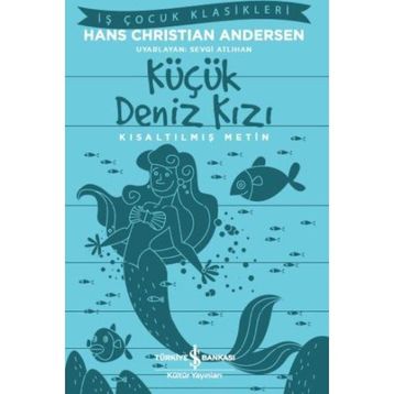 Küçük Deniz Kızı - hanschristian andersen