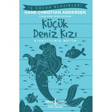 Küçük Deniz Kızı - hanschristian andersen