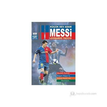 KÜÇÜK DEV ADAM MESSİ - GENEL