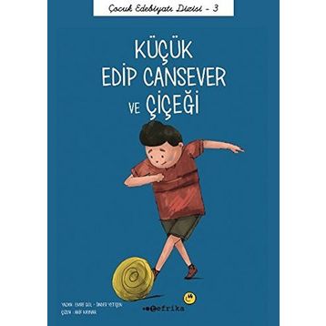 Küçük Edip Cansever ve Çiçeği - Önder Yetişen Emre Gül