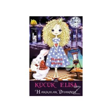 Küçük Elisa Harikalar Diyarında - Murat Ukray