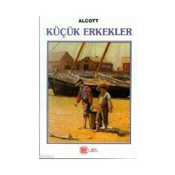 KÜÇÜK ERKEKLER - LUIS MAYAL COTT