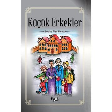 KÜÇÜK ERKEKLER - LUIS MAYAL COTT