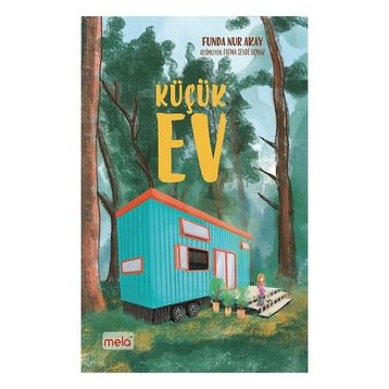 Küçük Ev Mela Yayınları