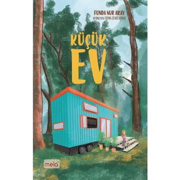 Küçük Ev Mela Yayınları