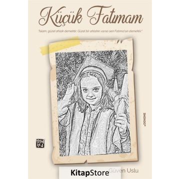 Küçük Fatımam- Güven Uslu