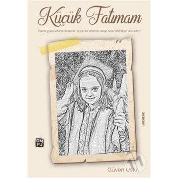 Küçük Fatımam- Güven Uslu