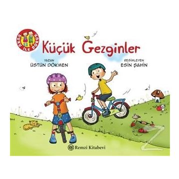 Küçük Gezginler - Üstün Dökmen