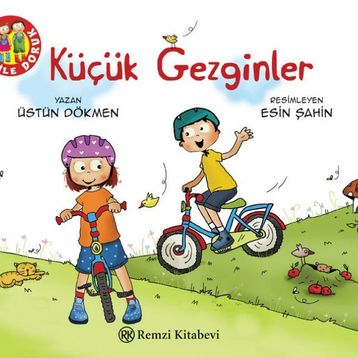 Küçük Gezginler - Üstün Dökmen