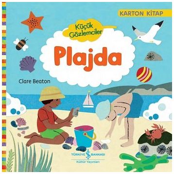Küçük Gözlemciler - Plajda - Clare Beaton