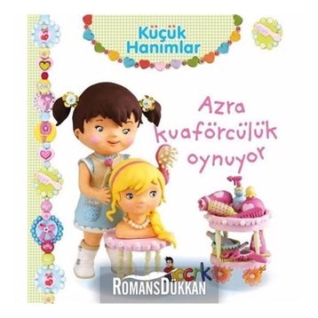 Küçük Hanımlar - Azra Kuaförcülük Oynuyor - Nathalie Belineau