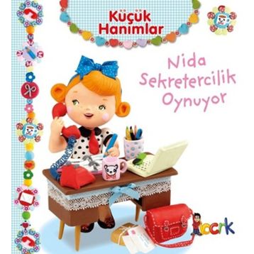 Küçük Hanımlar - Nida Sekretecilik Oynuyor - Emilie Beaumont