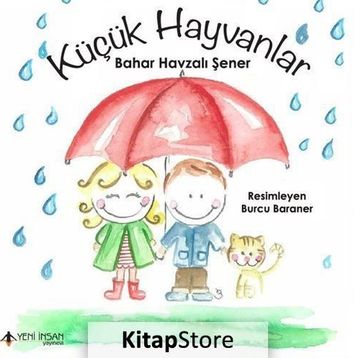 Küçük Hayvanlar - Bahar Havzalı Şener