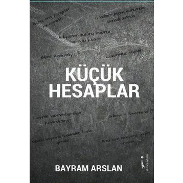 Küçük Hesaplar - Bayram Arslan
