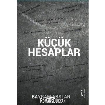 Küçük Hesaplar - Bayram Arslan