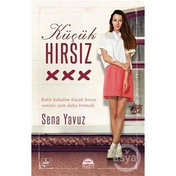 Küçük Hırsız - Sena Yavuz