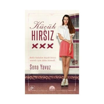 Küçük Hırsız - Sena Yavuz