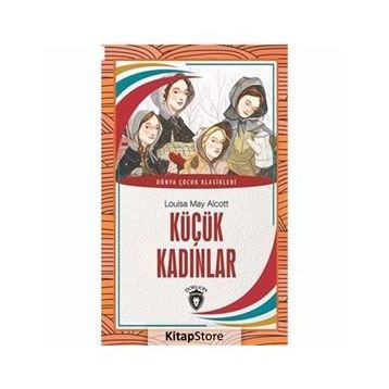 KÜÇÜK KADINLAR - LOUISA MAY ALCOLTT