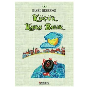 Küçük Kara Balık - Nilbanu Engindeniz