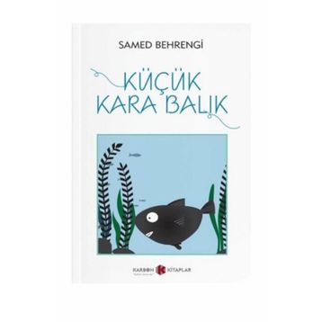 Küçük Karabalık - Samed Behrengi Serisi - Samed Bahrengi