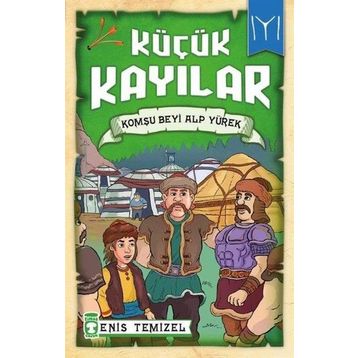 Küçük Kayılar - Komşu Beyi Alp Yürek - Enis Temizel