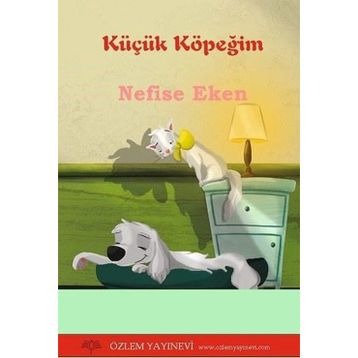 Küçük Köpeğim - Nefise Eken