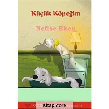 Küçük Köpeğim - Nefise Eken