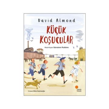 Küçük Koşucular - David Almond