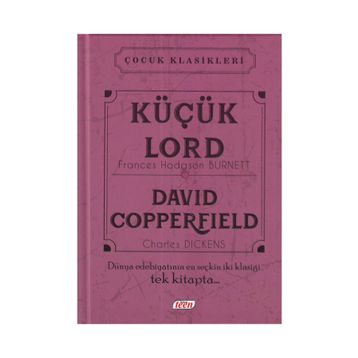 Küçük Lord - David Copperfield - frances hudgson burnett Charles Dickens