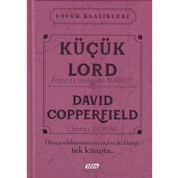 Küçük Lord - David Copperfield - frances hudgson burnett Charles Dickens