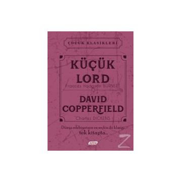 Küçük Lord - David Copperfield - frances hudgson burnett Charles Dickens