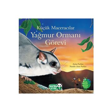 Küçük Maceracılar Yağmur Ormanı Görevi Bambu Kitap
