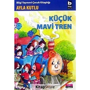 Küçük Mavi Tren - Ayla Kutlu