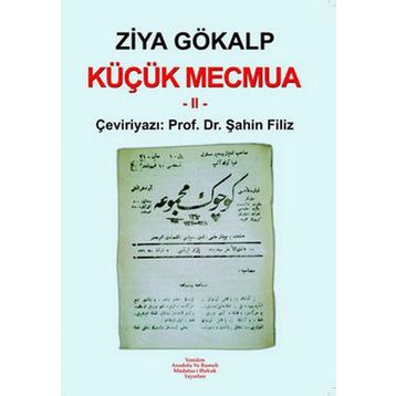 Küçük Mecmua 2 - Ziya Gökalp