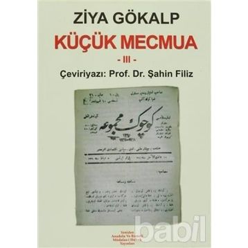 Küçük Mecmua 3 - Ziya Gökalp